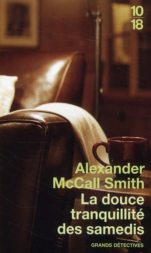 Emprunter La douce tranquillité des samedis livre