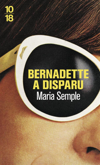 Emprunter Bernadette a disparu livre