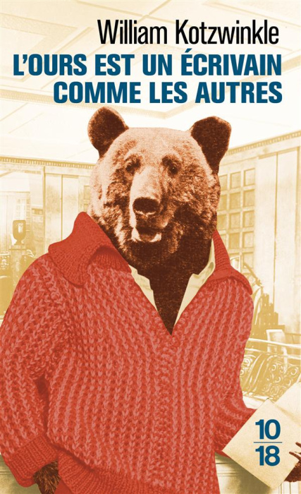 Emprunter L'ours est un écrivain comme les autres livre