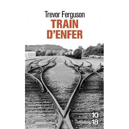 Emprunter Train d'enfer livre