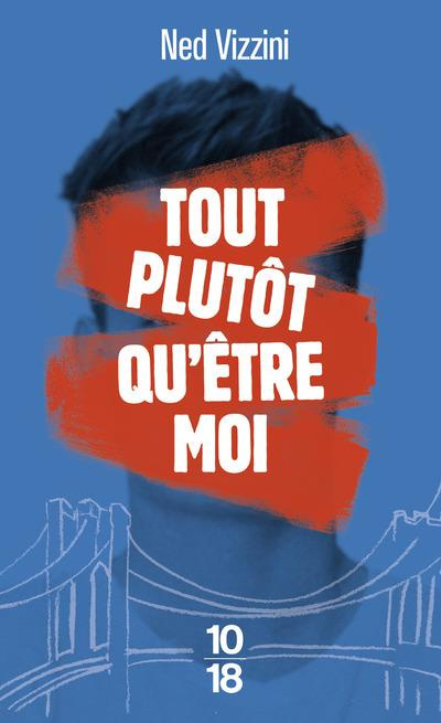 Emprunter Tout plutôt qu'être moi livre