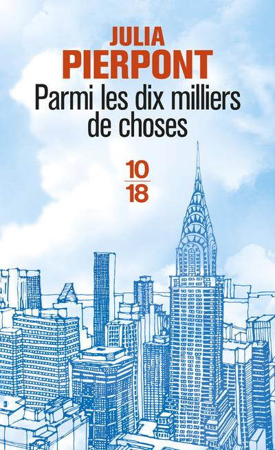 Emprunter Parmi les dix milliers de choses livre