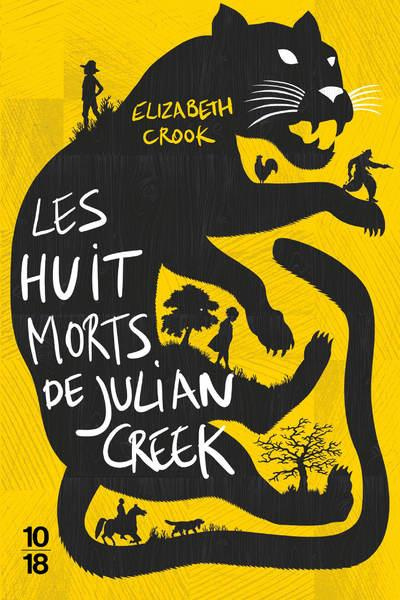 Emprunter Les huit morts de Julian Creek livre