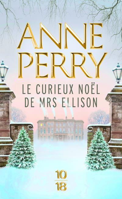 Emprunter Le curieux Noël de Mrs. Ellison livre