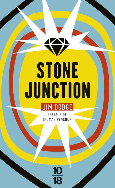 Emprunter Stone Junction. Une grande oeuvrette alchimique livre
