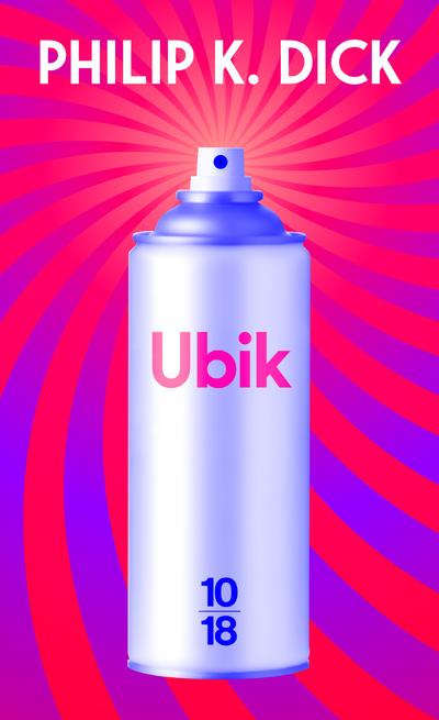 Emprunter Ubik. Edition collector livre