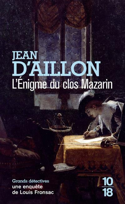 Emprunter L'énigme du clos Mazarin. Une enquête de Louis Fronzac livre