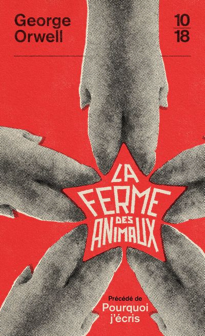 Emprunter La ferme des animaux. Précédé de Pourquoi j'écris livre