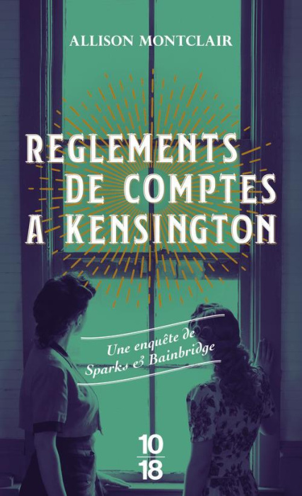 Emprunter Règlements de comptes à Kensington. Une enquête de Sparks & Bainbridge T.03 livre