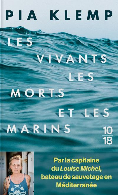 Emprunter Les vivants, les morts et les marins livre
