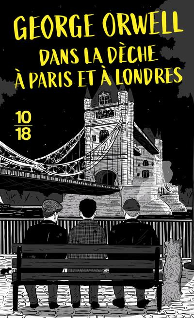 Emprunter Dans la dèche à Paris et à Londres. Edition collector livre