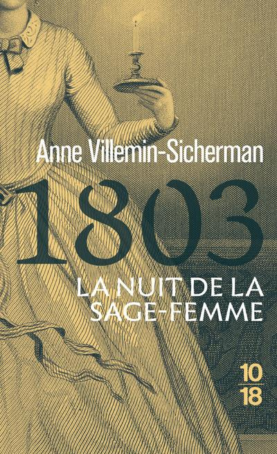 Emprunter 1803, la nuit de la sage-femme. Une enquête de Victoire Montfort livre