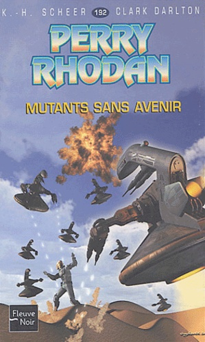 Emprunter Tome Mutants sans avenir livre