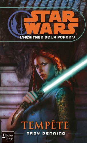 Emprunter L'héritage de la force Tome 3 : Tempête livre