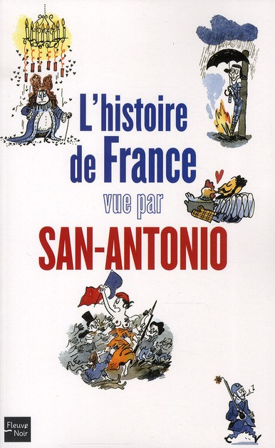 Emprunter Histoire de France. Vue par San-Antonio livre