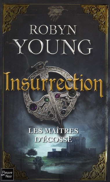 Emprunter Les maitres d'Ecosse Tome 1 : Insurrection livre