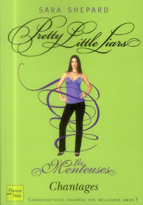 Emprunter Les Menteuses Tome 10 : Chantages livre