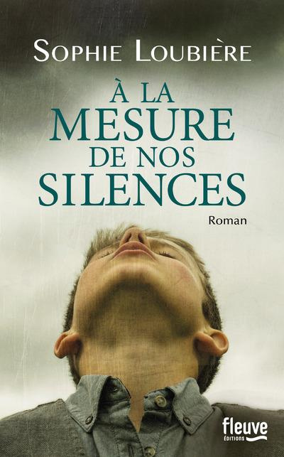 Emprunter A la mesure de nos silences livre