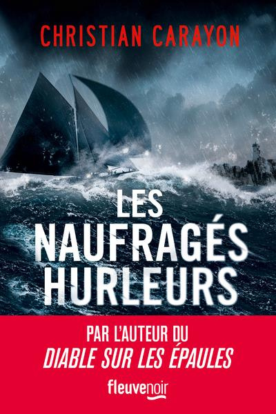 Emprunter Les naufragés hurleurs livre