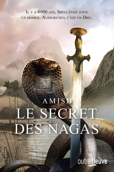 Emprunter La trilogie de Shiva Tome 2 : Le secret des Nagas livre
