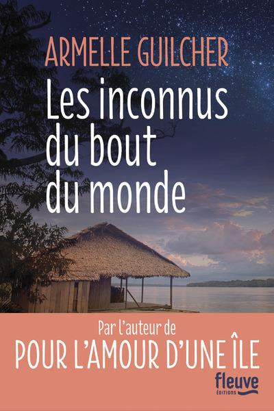 Emprunter Les inconnus du bout du monde livre