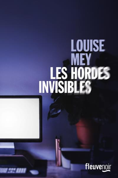 Emprunter Les hordes invisibles livre