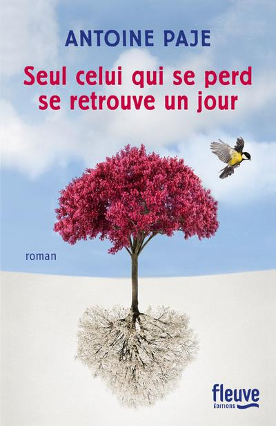 Emprunter Seul celui qui se perd se retrouve un jour livre