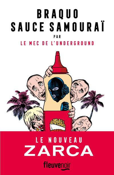 Emprunter Braquo sauce samouraï livre