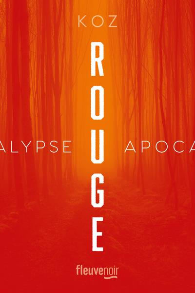 Emprunter Apocalypse : Rouge livre