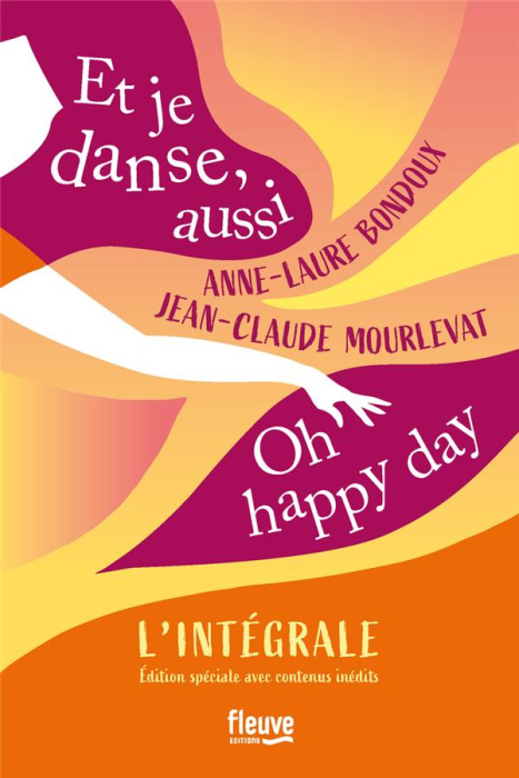 Emprunter Et je danse, aussi. Oh, happy day ! L'intégrale, Edition collector livre