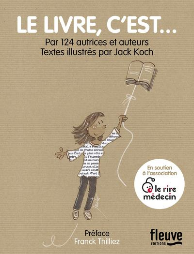 Emprunter Le Livre, c'est... Par 120 autrices et auteurs livre
