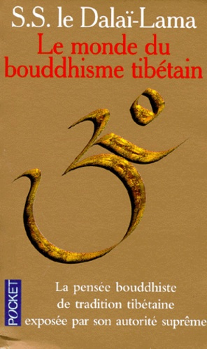 Emprunter LE MONDE DU BOUDDHISME TIBETAIN. Sa philosophie et sa pratique livre