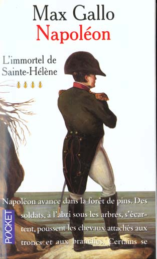 Emprunter Napoléon. Tome 4, L'immortel de Sainte-Hélène livre