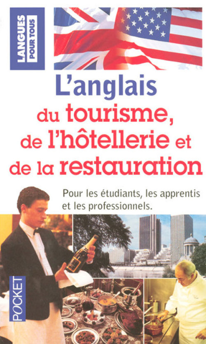 Emprunter L'anglais du tourisme, de l'hôtellerie et de la restauration livre