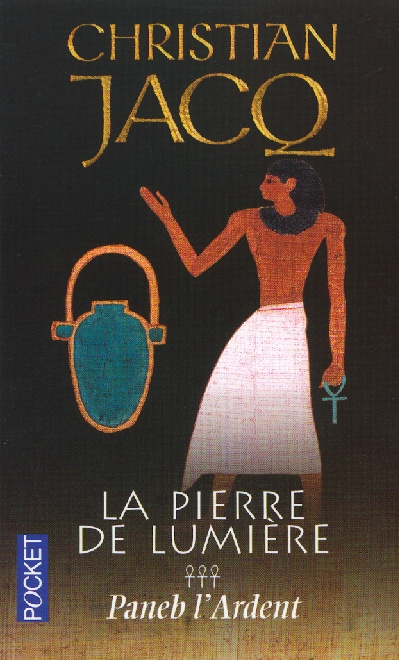 Emprunter La pierre de lumière Tome 3 : Paneb l'Ardent livre