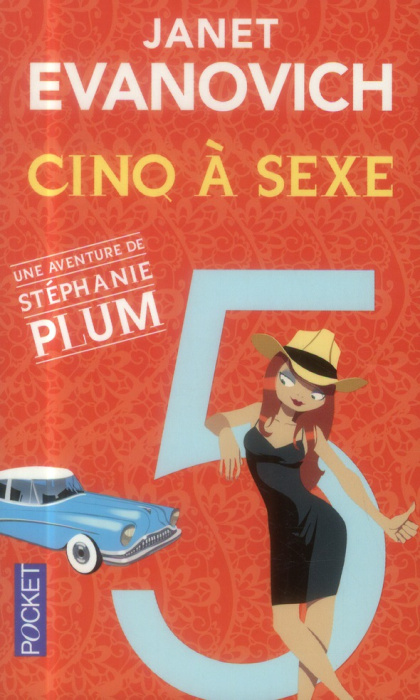 Emprunter Une aventure de Stéphanie Plum Tome 5 : Cinq à sexe livre