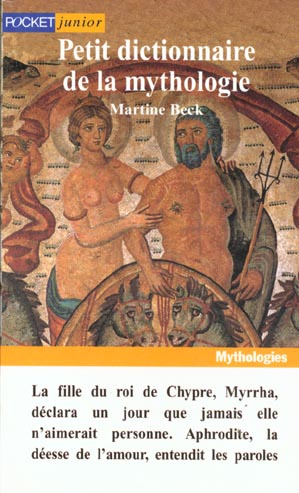Emprunter Petit dictionnaire de la mythologie livre