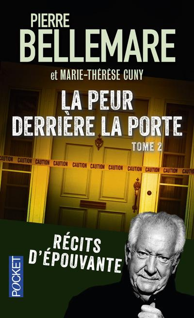 Emprunter La peur derrière la porte : Récits d'épouvante. Tome 2 livre