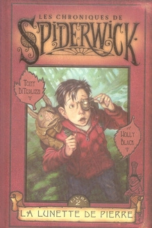 Emprunter Les Chroniques de Spiderwick Tome 2 : La lunette de pierre livre