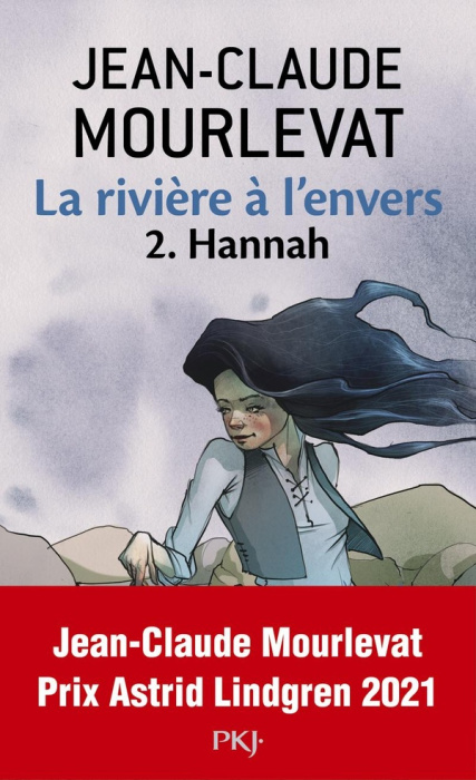 Emprunter La rivière à l'envers Tome 2 : Hannah livre
