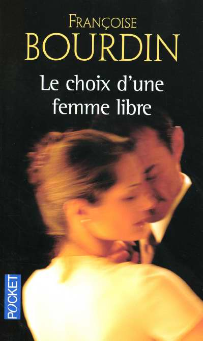 Emprunter Choix d'une femme libre livre