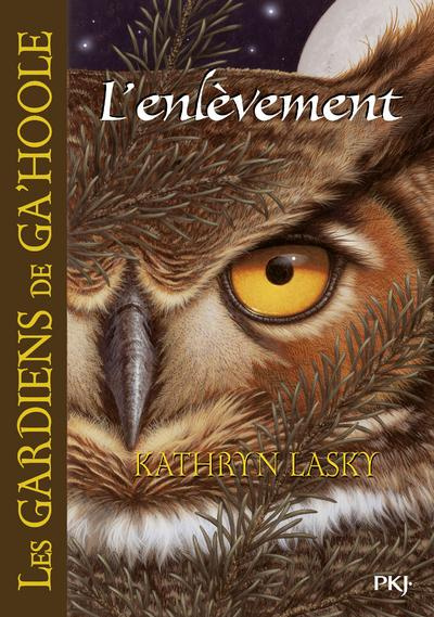 Emprunter Les Gardiens de Ga'Hoole Tome 1 : L'Enlèvement livre