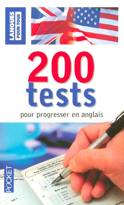 Emprunter 200 Tests pour progresser en anglais livre