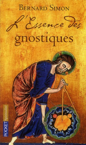 Emprunter L'essence des gnostiques livre