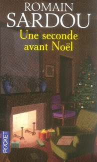Emprunter Une seconde avant Noël livre