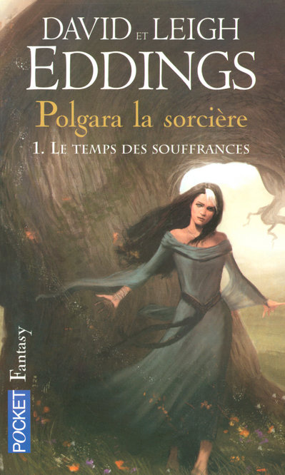 Emprunter Polgara la sorcière Tome 1 : Le temps des souffrances livre