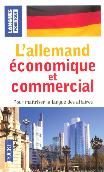Emprunter L'allemand économique et commercial. 20 dossiers sur la langue des affaires livre