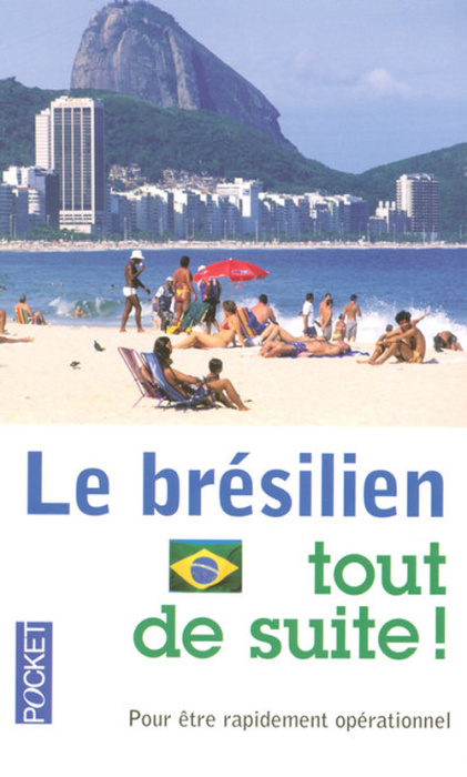 Emprunter Le brésilien tout de suite ! 3e édition livre