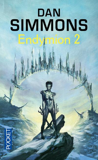 Emprunter Les voyages d'Endymion : Endymion II livre