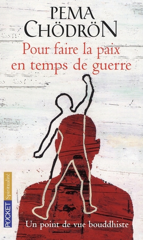Emprunter Pour faire la paix en temps de guerre. Un point de vue bouddhiste livre